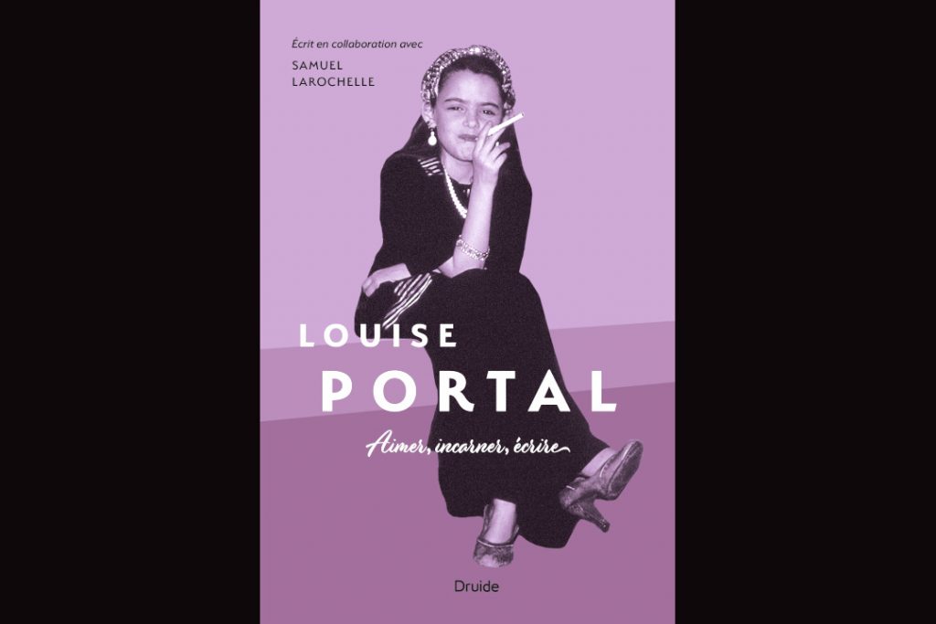 La biographie de Louise Portal en librairie dès le 20 septembre