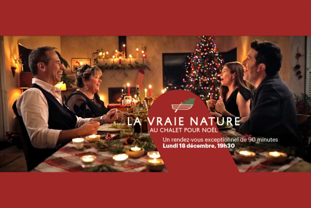 La vraie nature : Au chalet pour Noël le lundi 18 décembre à 19h30 !