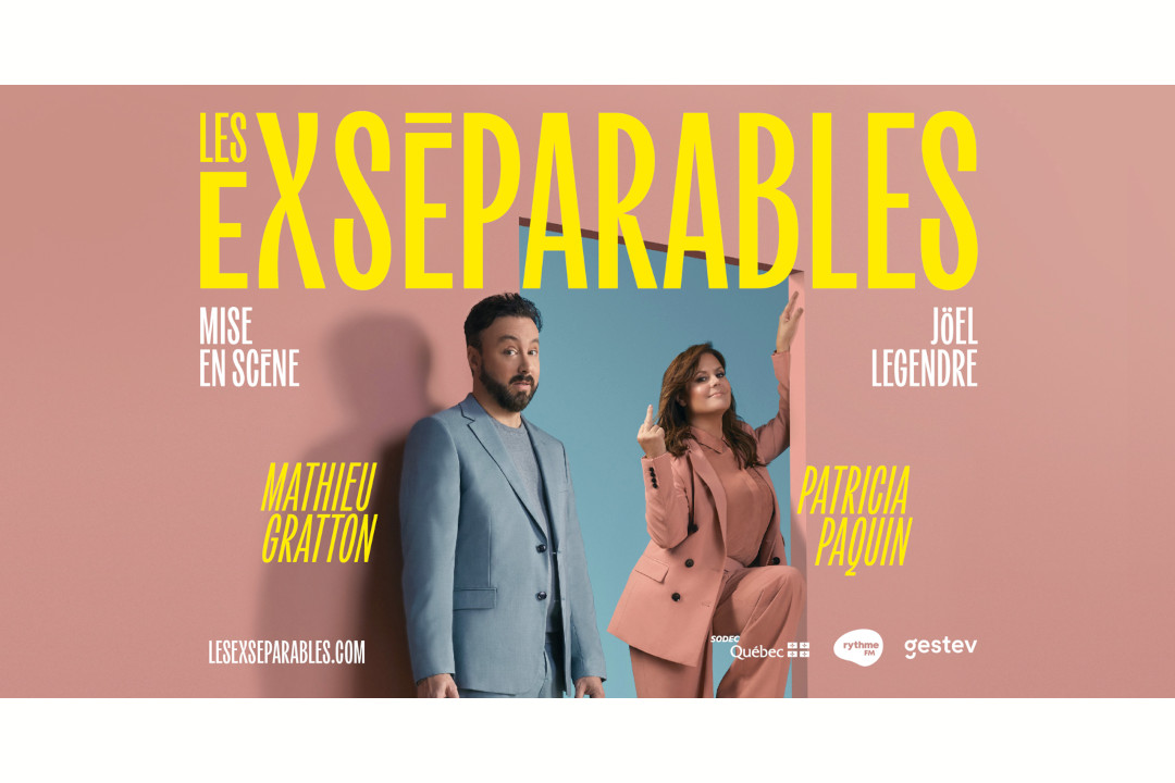 Patricia Paquin et Mathieu Gratton sont de retour avec Les EXséparables !