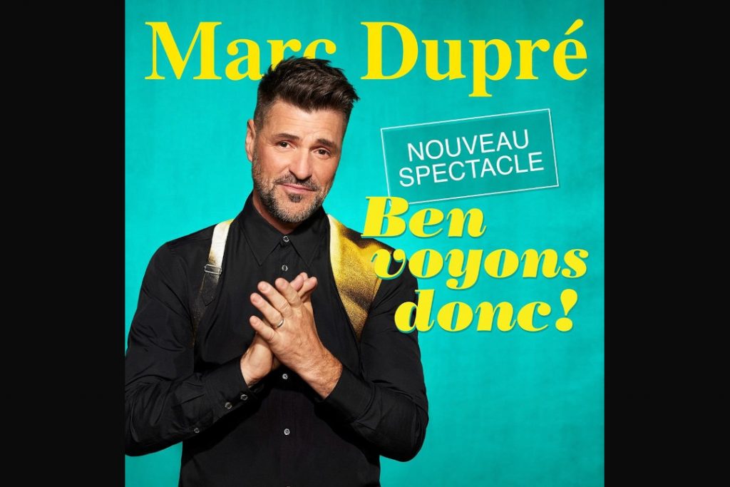 Marc Dupré de retour sur scène avec son nouveau one-man-show !
